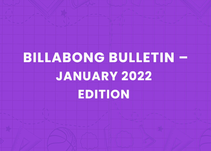 Billabong Bulletin – January 2022 Edition
