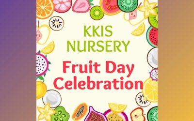KKIS Nursery’s Fruit Day Celebration